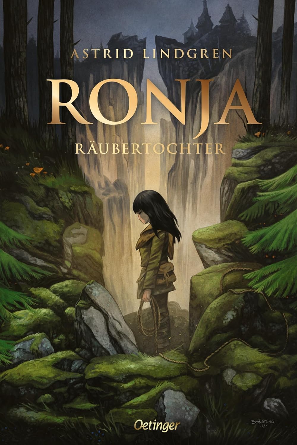 Buchcover von 'Ronja Räubertochter' von Astrid Lindgren, ein abenteuerliches Kinderbuch zum Vorlesen, zeigt Ronja in der wilden Mattisburg, umgeben von der mystischen Waldlandschaft.